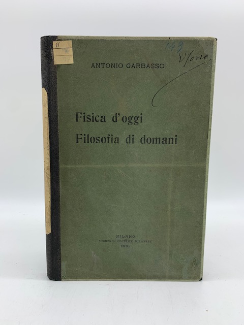 Fisica d'oggi, filosofia di domani